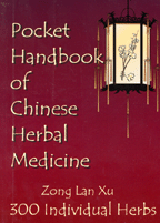 Pocket Handbook of Chinese Herbal Medicine