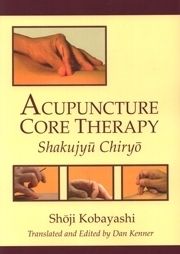 Acupuncture Core Therapy