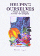 Helping Ourselves: A Guide To Traditional Chinese Food Energetics