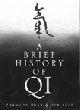A Brief History of Qi