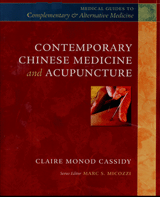 Contemporary Chinese Medicine and Acupuncture
