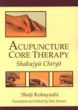 Acupuncture Core Therapy