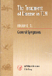 The Treatment Of Disease in TCM Vol. 7: General