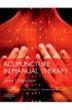 Acupuncture in Manual Therapy