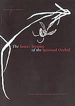 The Secret Treatise of the Spiritual Orchid