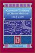 Currents of Tradition in Chinese Medicine 1626 - 2006