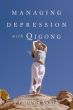 Managing Depression with Qigong