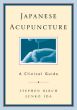 Japanese Acupuncture: A Clinical Guide