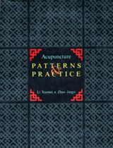 Acupuncture Patterns & Practice
