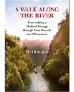 A Walk Along the River V1: Transmitting a Medical Lineage through Case Records and Discussions