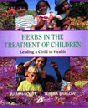 Herbs in the Treatment of Children