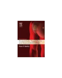 Acupuncture, Trigger Points and Muscoloskeletal Pain, 3rd Edition
