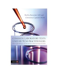 Common Laboratory Tests Used by TCM Practitioners