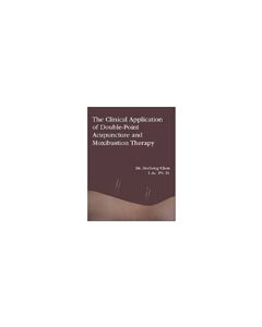 The Clinical Application of Double-Point Acupuncture and Moxibustion Therapy