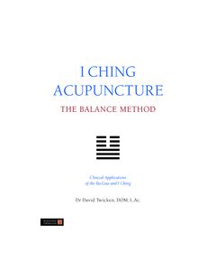 I Ching Acupuncture - The Balance Method