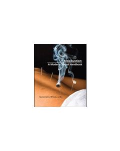 Moxibustion: A Modern Clinical Handbook