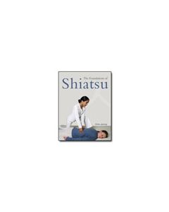 The Foundations of Shiatsu