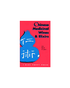Chinese Medicinal Wines & Elixirs