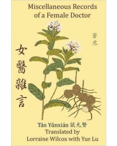 Miscellaneous Records of a Female Doctor