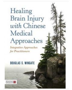 Healing Brain Injury with Chinese Medical Approaches
