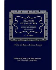 Huang Di Nei Jing Su Wen Complete Translation - 2 Volumes