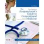 The Acupuncturist's Guide to Conventional Medicine, Second Edition
