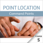 Point Location Series: Command Points - Course 5