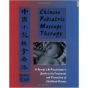 Chinese Pediatric Massage Therapy: A Parent's and Practitioner's Guide to the Treatment and Prevention of Childhood Disease