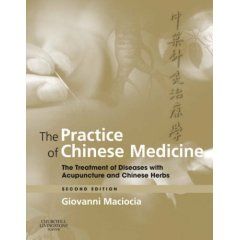 The Practice of Chinese Medicine, 2nd edition