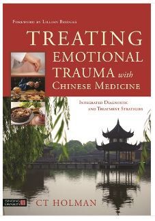 Treating Emotional Trauma with Chinese Medicine