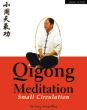 Qigong Meditation Small Circulation